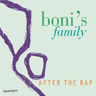 After the Rap by Boni's Family