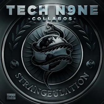 Strangeulation (Deluxe Edition) by Tech N9ne Collabos