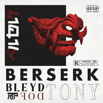 Berserk by Tony