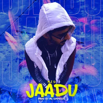 Jaadu by 