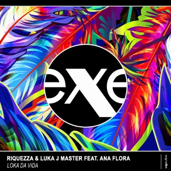 Loka Da Vida by Riquezza