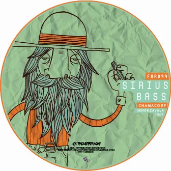 Chamaco EP by Sirius Bass