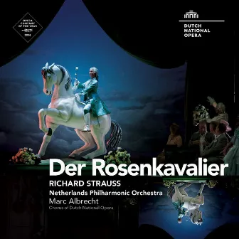 Strauss: Der Rosenkavalier, Op. 59 by Netherlands Philharmonic Orchestra