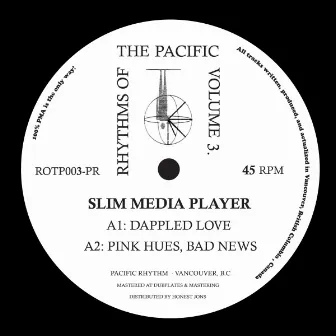 Rhythms Of The Pacific, Vol. 3 by Slim Media Player