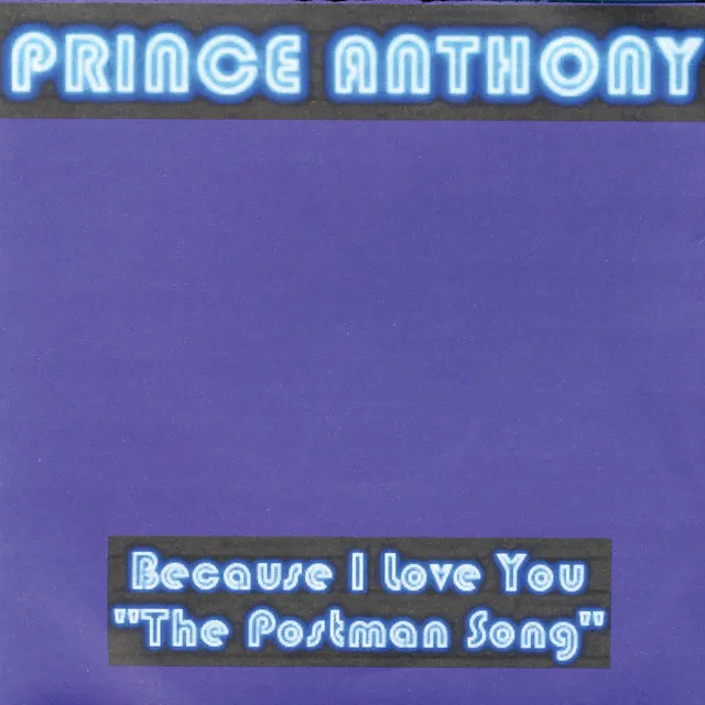 Because I Love You "The Postman Song" (Radio)