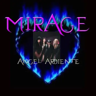 Angel Ardiente by Mirage