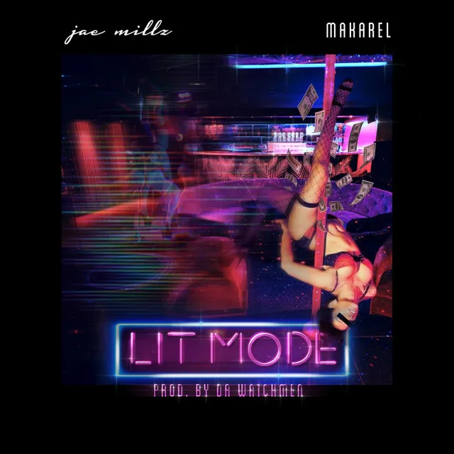 Lit Mode (feat.Makarel)