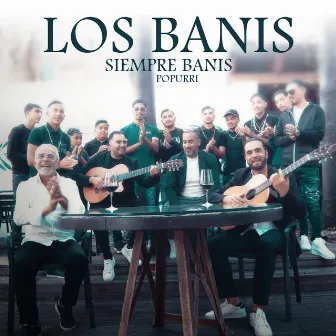 Siempre Banis Popurri by Los Banis