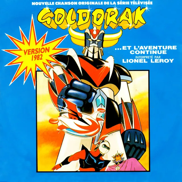 Goldorak : Et l'aventure continue (Générique original d'ouverture de la série TV - 1982) - Single