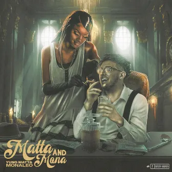 Matta & Mona by Yung Matta