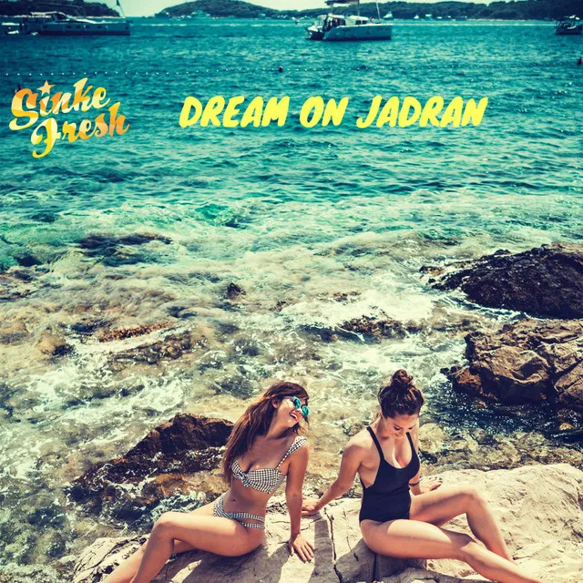 Dream On Jadran