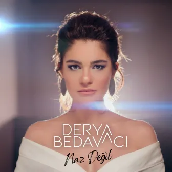 Naz Değil by Derya Bedavacı