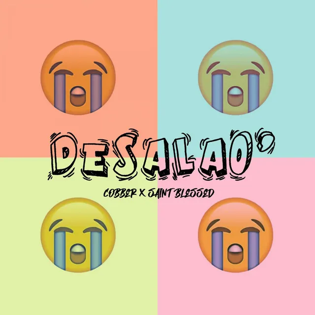 Cobber- Desalao' (Prod. Saint Blessed)