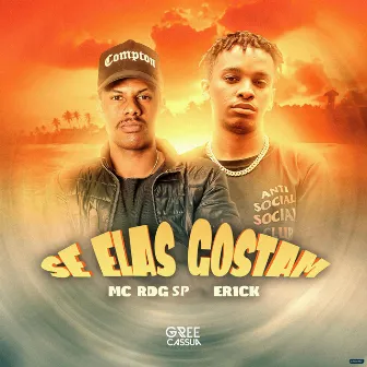 Se Elas Gostam by Er1ck