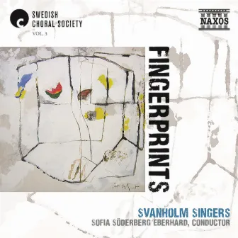 Fingerprints by Svanholm Singers