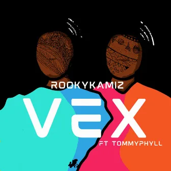 Vex (Remix) by Rooky Kamiz