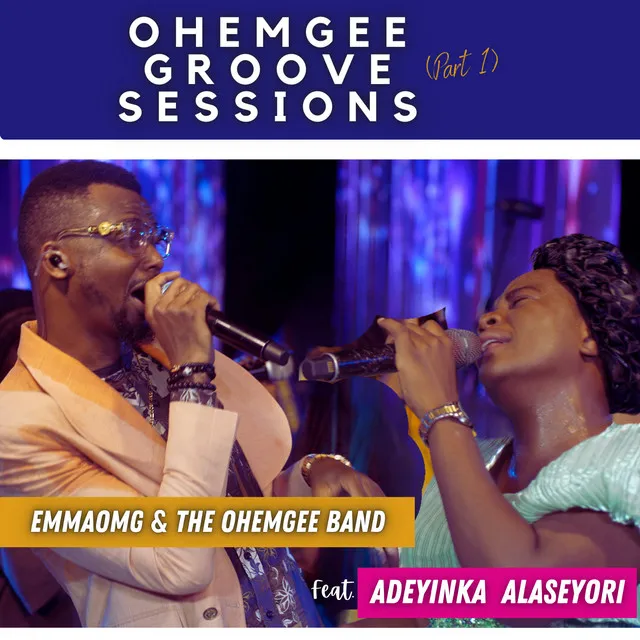 OhEmGee Groove Sessions, Pt. 1