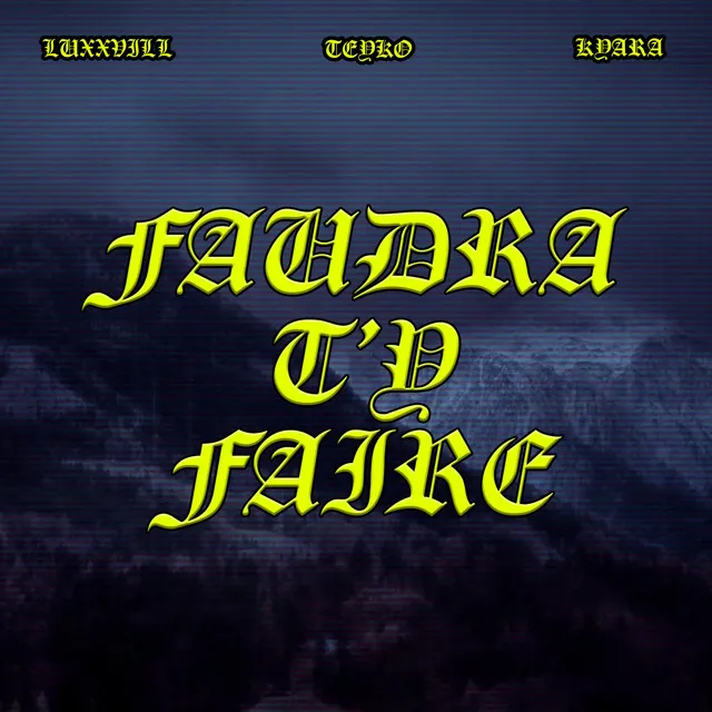 faudra t'y faire