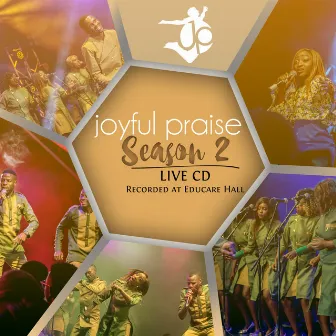 Season Two by Joyfull Praise Choir