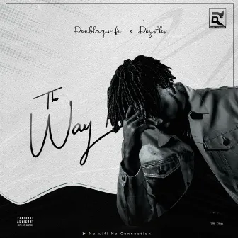 The Way (komaro) by Donblaqwifi