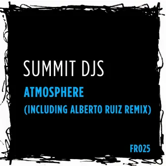 Atmosphere by Summit DJs