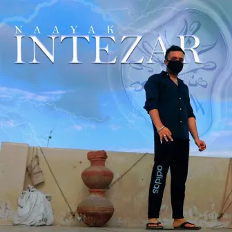 Intezar by NAAYAK