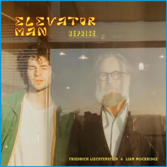 Elevator Man Reprise by Liam Mockridge