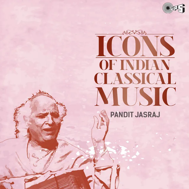 Icons of Indian Music - Pandit Jasraj (Hindustani Classical)