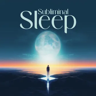 Subliminal Sleep – Lucid Dreaming by Astral Travel Sanctuary