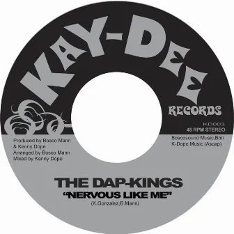 Nervous Like Me by The Dap-Kings