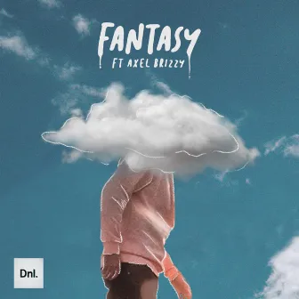 Fantasy by Dnl.