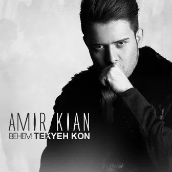 Behem Tekyeh Kon by Vahid Mehraad