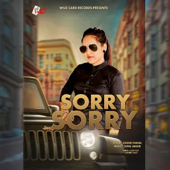 Sorry Sorry by Gagan Chahal