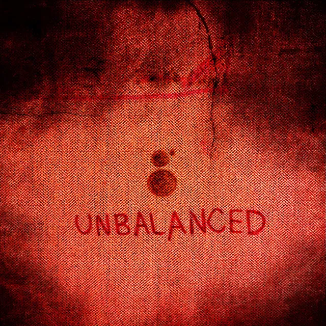 Unbalanced