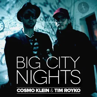 Big City Nights by Tim Royko