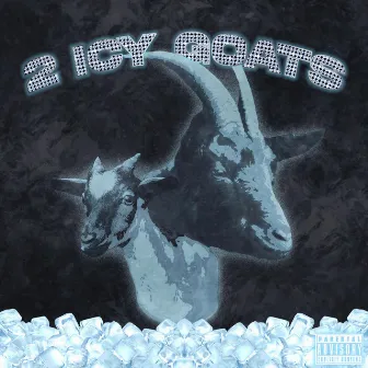 2 ICY GOATS by KINNY.C