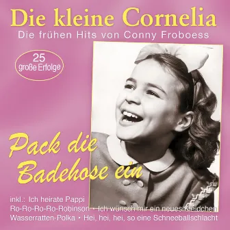 Pack die Badehose ein by Die kleine Cornelia