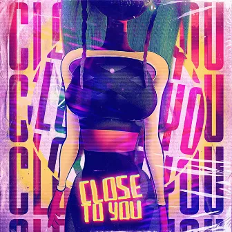 Close to You by Polar