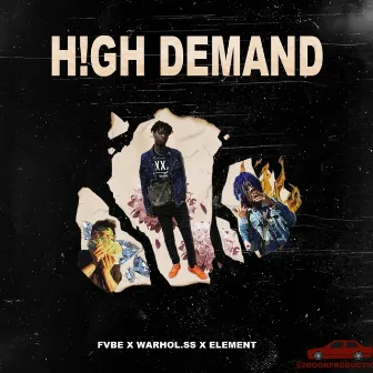 High Demand by El3ment