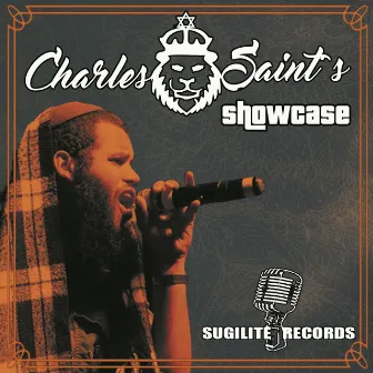 Charles Saints/Show Case/Sugilite Records by Charles Saints