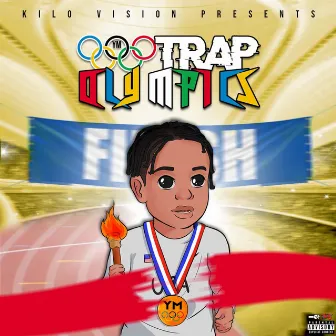 Trap Olympics by YM