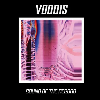 Sound of the Record by Voodis