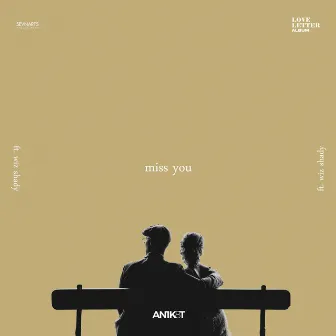 Miss You by AN1K8T