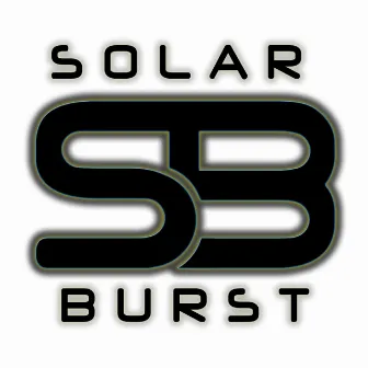 Things to Be by Solar Burst