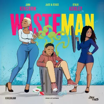 Wasteman by Stalk Ashley