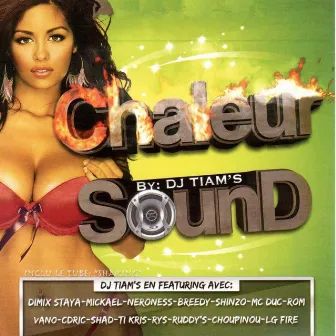 Chaleur sound by Dj Tiam's