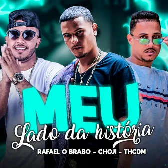 Meu Lado da História by Mc Porck