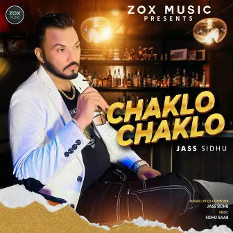 Chaklo Chaklo by Jass Sidhu