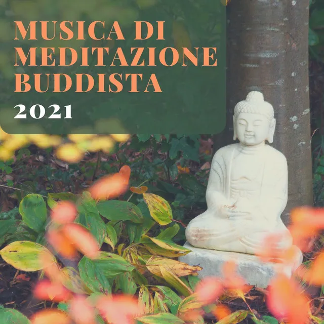 Musica di meditazione buddista 2021