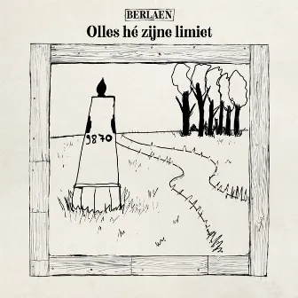 Olles Hé Zijne Limiet by Berlaen